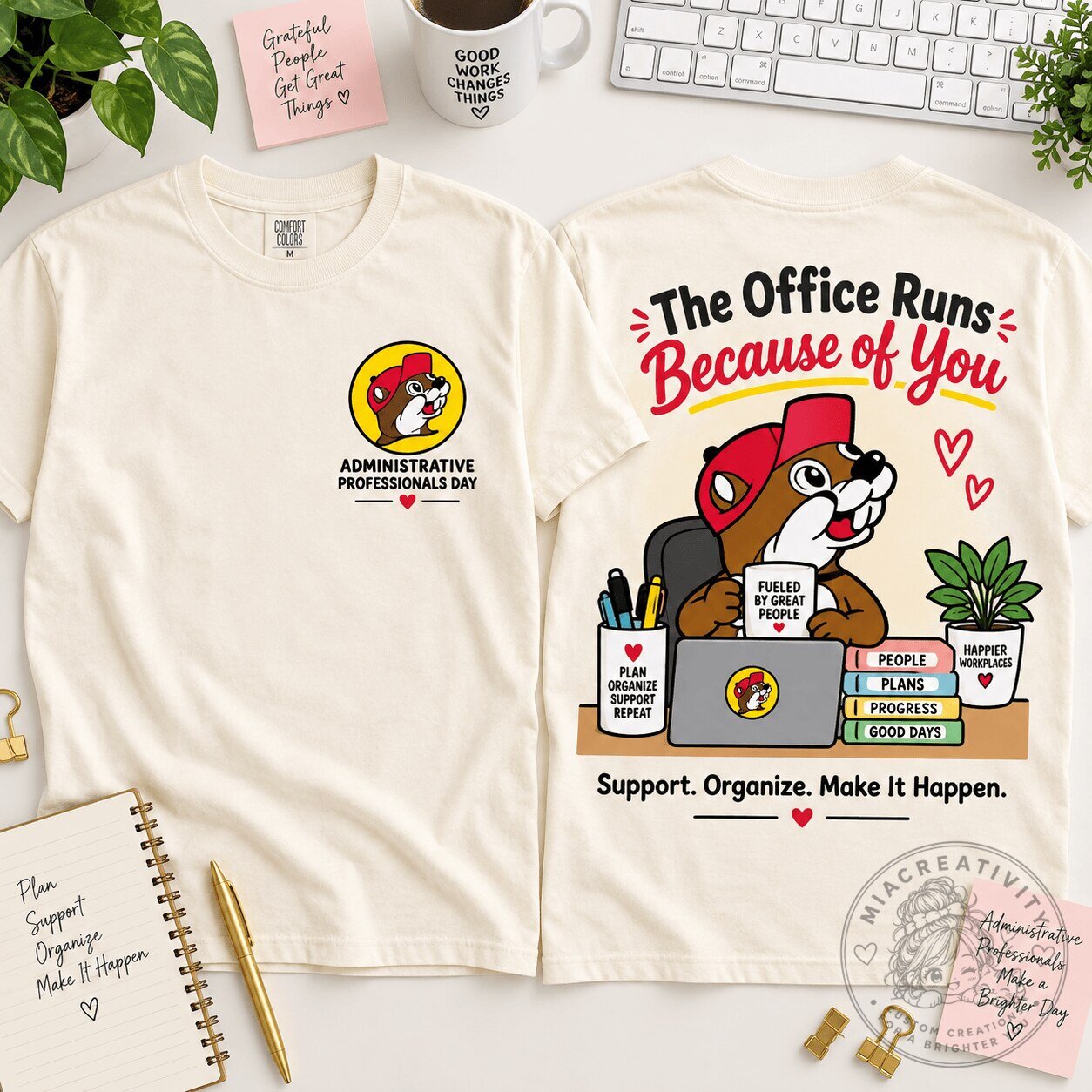 Buc-ee's Administrative Professionals Day Office Support Graphic T-Shirt