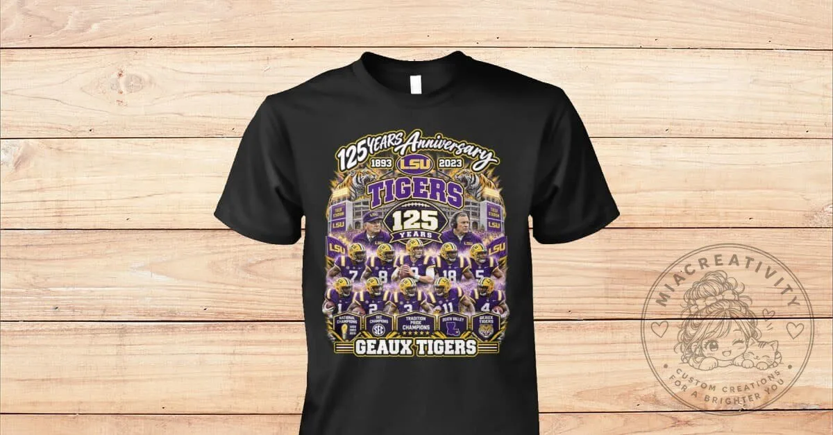 LSU Tigers 125 Years Anniversary 1893-2023 Football Team Fan T-Shirt