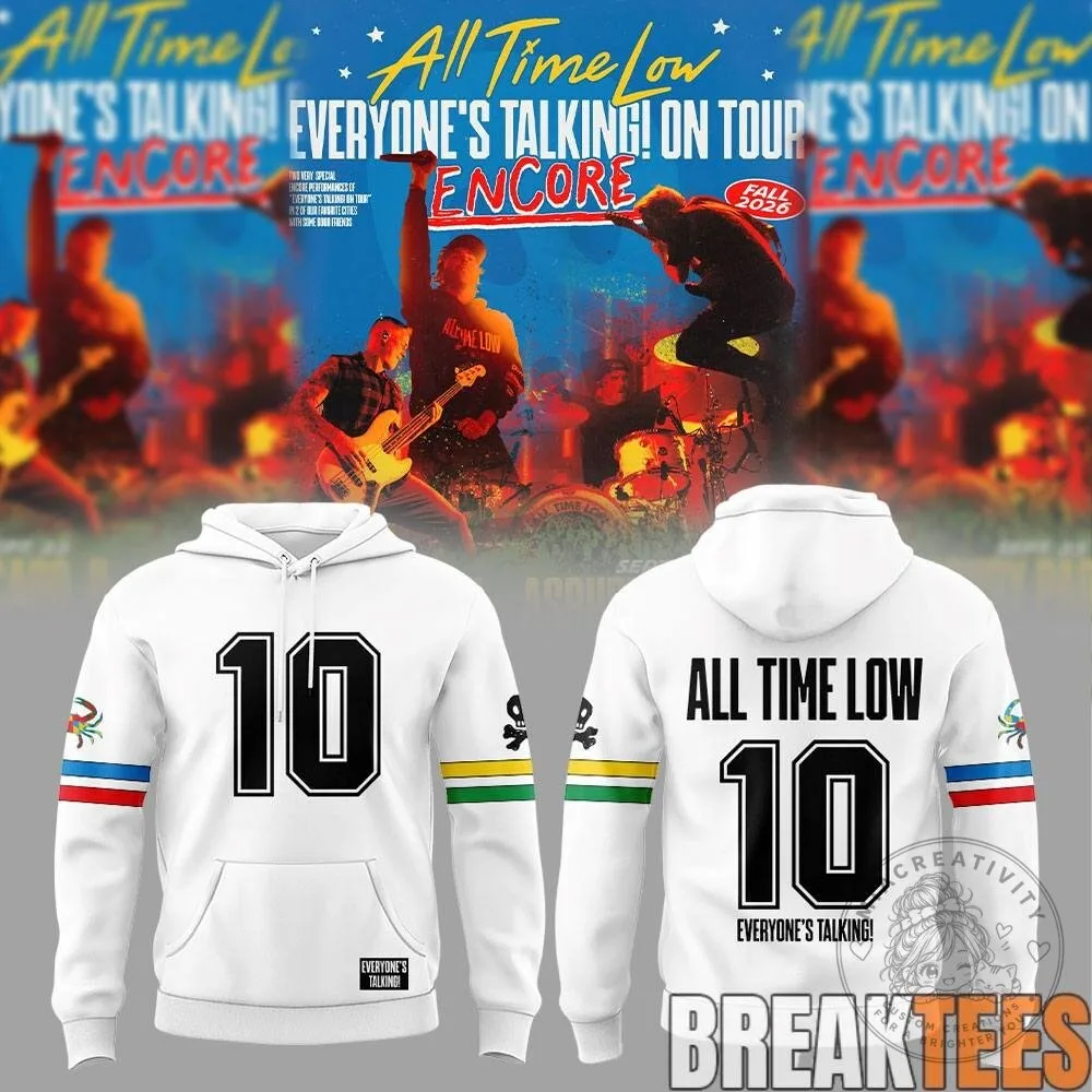 All Time Low Everyone's Talking On Tour Encore Concert White Hoodie