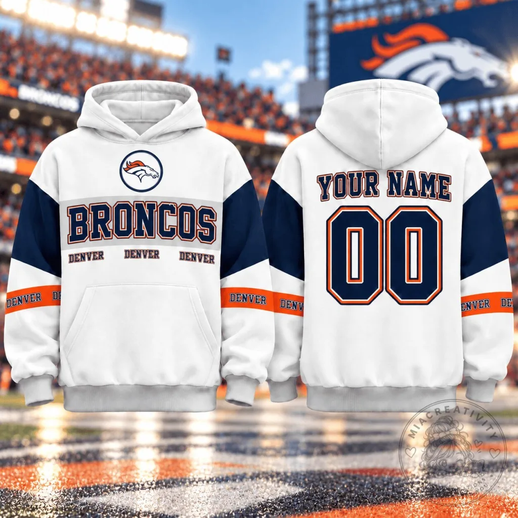 Denver Broncos Custom Name And Number Football Team Fan Hoodie Denver Broncos Custom Name And Number Football Team Fan Hoodie