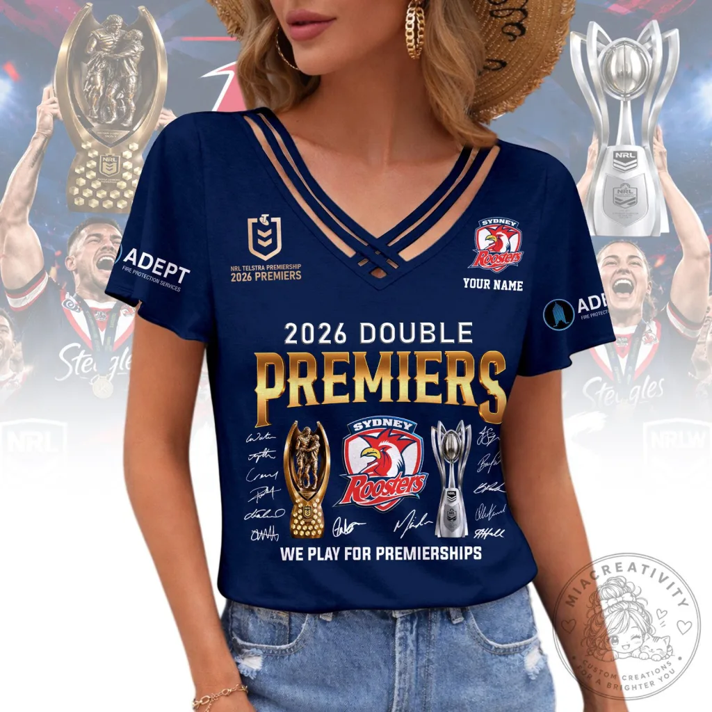 Sydney Roosters 2026 Double Premiers NRL Telstra Premiership Women's Fashion T-Shirt Sydney Roosters 2026 Double Premiers NRL Telstra Premiership Women's Fashion T-Shirt